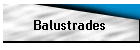 Balustrades
